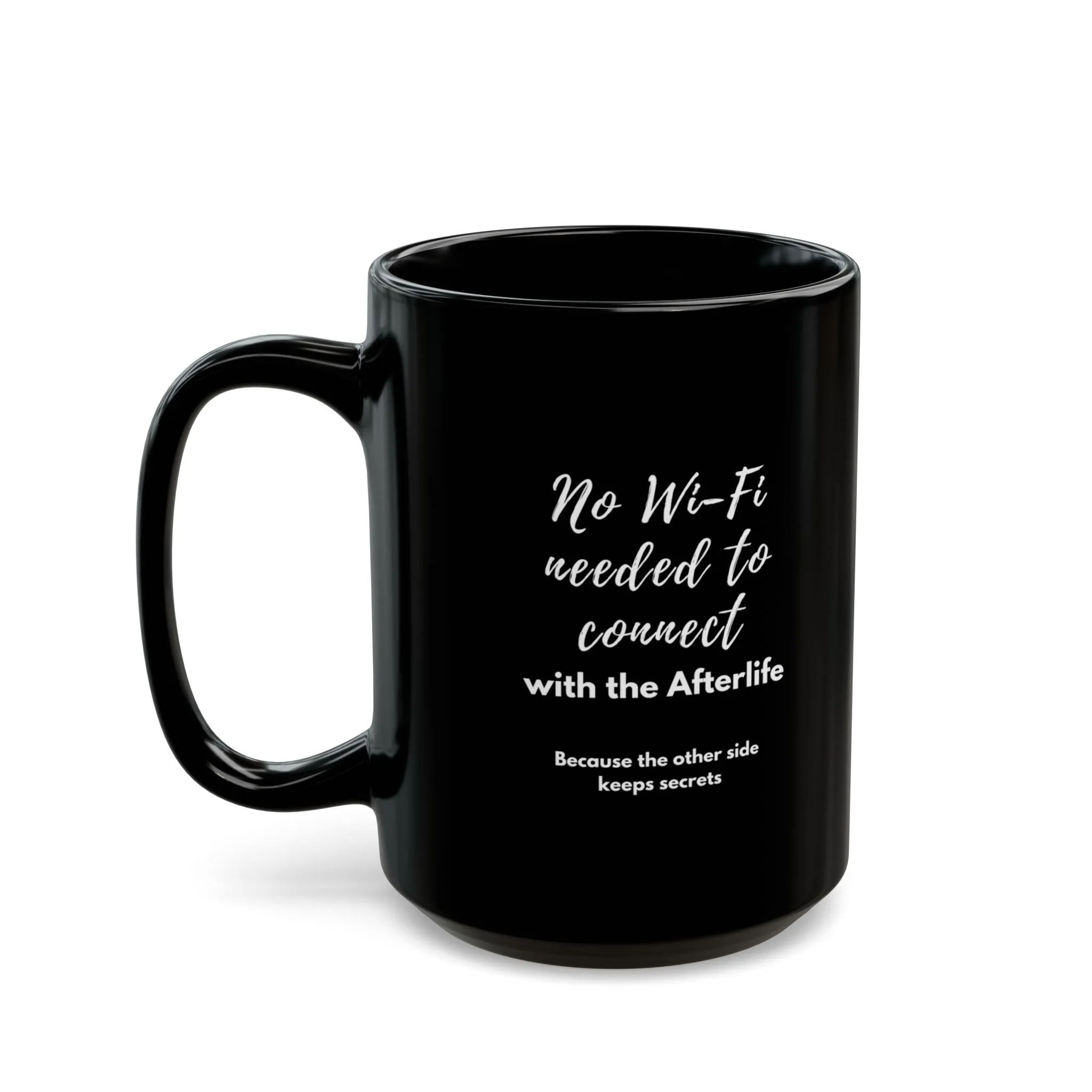 Magic Mug Cup, Spiritual Funny Ghost Design, No Wi-Fi Needed with the Afterlife, Sarcastic Halloween Décor, Heat Sensitive Gift Ghost Lovers